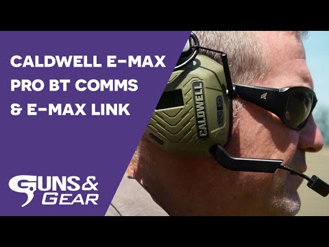 *NEW* Caldwell E-MAX Pro BT Comms \u0026 E-MAX Link | Guns \u0026 Gear