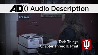 Tech Things: UITS student guide 2019 • Chapter Three • IU Print (Audio Description)