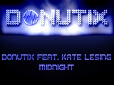 Donutix Feat. Kate Lesing - Midnight