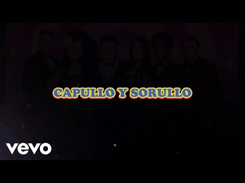 La Sonora Dinamita, Ana Bárbara - Capullo Y Sorullo (LETRA)