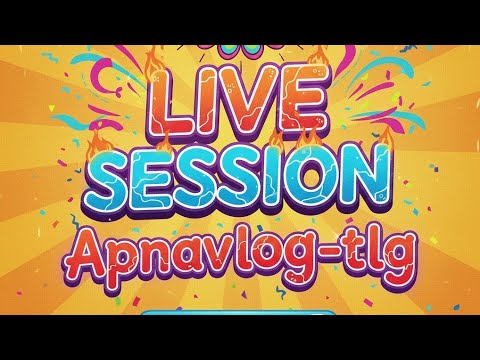 ApnaVlog TLG  live! Gapshap