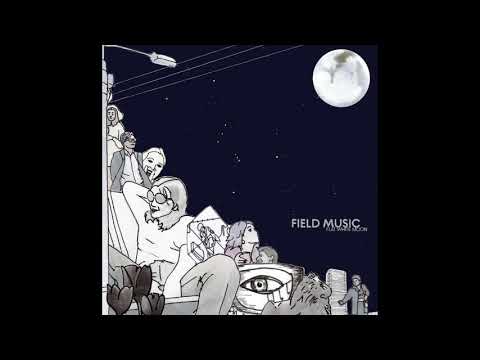 Field Music - Flat White Moon (Full Album) 2021