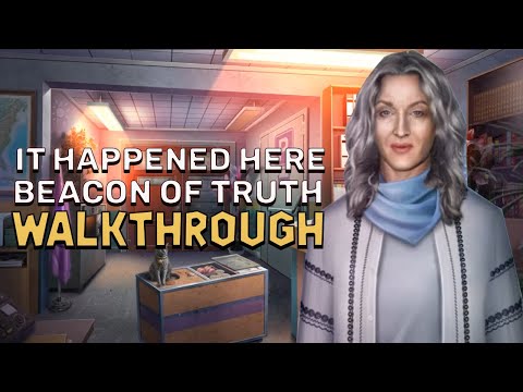 It Happened Here 2 Beacon Of Truth Walkthrough | @GAMZILLA-