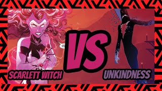 Scarlett witch versus the unkindness