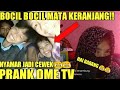 PRANK OME TV JADI CEWEK DI OME TV JUMPA BOCIL MALAH KEASIKAN PRANKOMETV PRANKINDONESIA