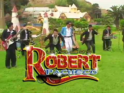 Robert Pacheco - La Voz de Oro -  LA TRAMPITA (Video Oficial)