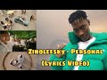 Zinoleesky - Personal (Lyrics video)