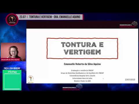 Aula Tontura e Vertigem -  Dra. Emanuelle Aquino