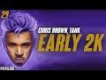 Early 2K Chris Brown (Ft. Tank)