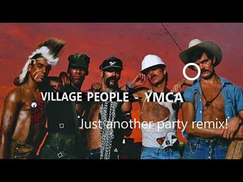 Village People - YMCA (Another Party Remix)