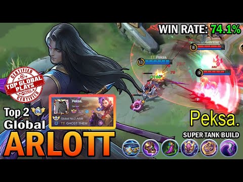 ARLOTT TOP 2 GLOBAL Peksa. | SUPER TANK BUILD | MOBILE LEGENDS
