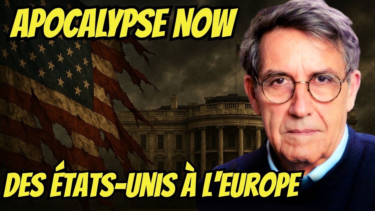 Emmanuel Todd - APOCALYPSE NOW : Des États-Unis à l'Europe