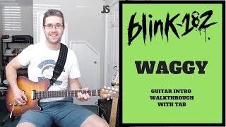 Blink 182 - Waggy guitar Lesson
