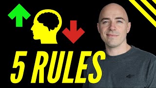 Trading Psychology and the 5 Rules to follow