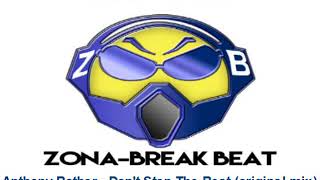 Anthony Rother - Don't Stop The Beat (original mix) (1999)
