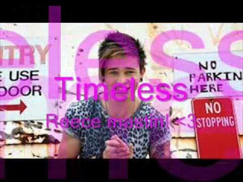 Timeless - Reece Mastin