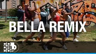 Bella Remix, Wolfine y Maluma - Coreografía