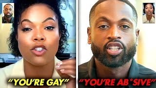 Dwayne Wade SLAMS Gabrielle Union For Exposing His Gay Affairs… Exposes Her Abus3?