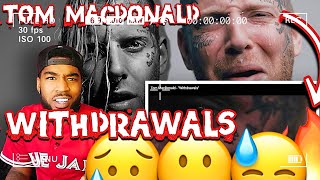 DIDNT EXPECT THAT! Tom MacDonald - Withdrawals