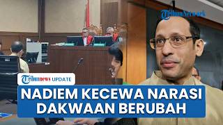 Nadiem Kecewa Dengar Replik Jaksa Kasus Chromebook: Narasi Dakwaan Berubah, Fakta Sidang Diabaikan