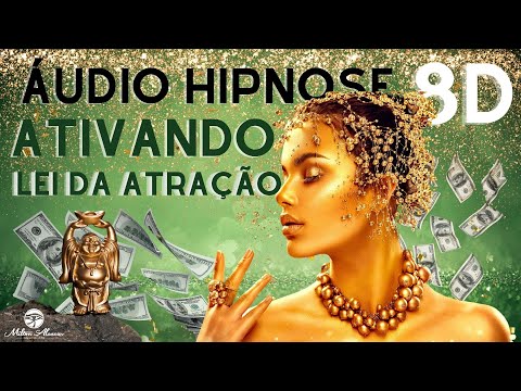 🔴8D HYPNOSIS AUDIO🎧 - Activating the Law of Attraction in your life - Milton Alencar.