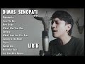 Dimas Senopati Full Album Cover Pilihan LIRIK