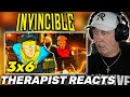 All I Can Say Is I M Sorry Therapist REACTS To Invincible Season 3 Episode 6