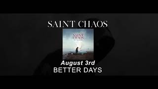 BETTER DAYS // August 3rd