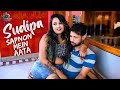 SUDIPA Sapnon Mein Aata My Love Sudipa My Heart Sudipa