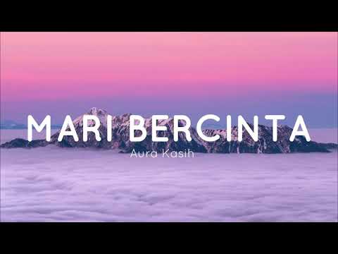 Mari berdansa - aura kasih (lirik vidio)