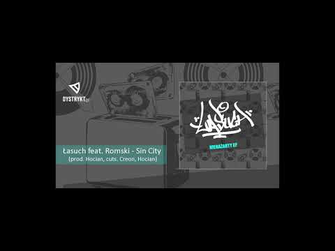 Łasuch feat. Romski - Sin City (prod. Hocian, cuts. Creon, Hocian)