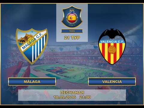 AFL.Spain. Premier League. tour 21. Málaga - Valencia
