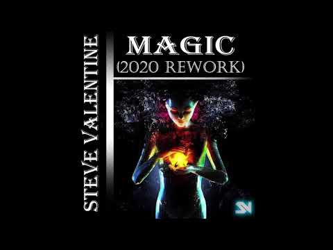 Steve Valentine - Magic (2020 Rework)