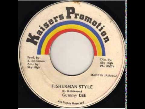 Gummy Dee - Fisherman Style