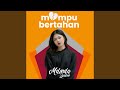 Mampu Bertahan