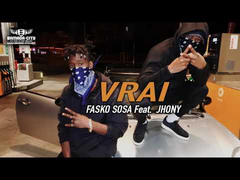 FASKO SOSA Feat. JHONY - VRAI