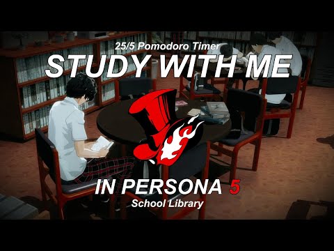 Study with Me in Persona 5 | School Library | 25/5 Pomodoro Timer