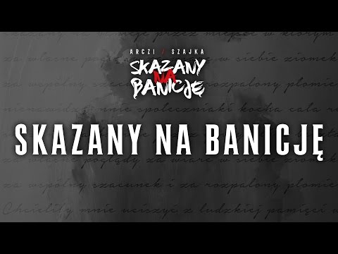 Arczi $zajka - Skazany na banicję