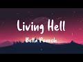Bella Poarch Living Hell Lyrics