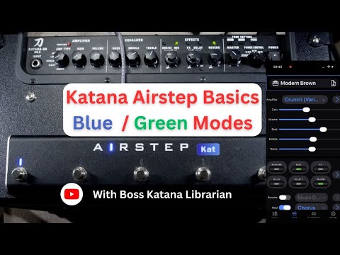 Boss Katana Airstep Basics - Blue & Green Modes