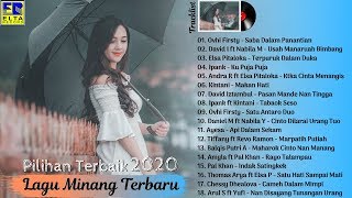 Download lagu Lagu Minang 2020 Terpopuler Saat Ini - 18 Lagu Minang Pilihan Terbaik Paling Enak Didengar mp3 Download lagu Lagu Minang 2020 Terpopuler Saat Ini - 18 Lagu Minang Pilihan Terbaik Paling Enak Didengar mp3
