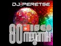 DJ Peretse - Disco 80 Megamix 