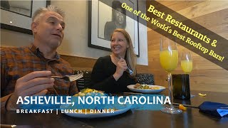 Asheville, North Carolina | Where to Eat | Best Restaurants | Zambra | Benne on Eagle | Capella on 9