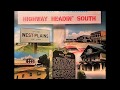 Highway Headin' South , Porter Wagoner , 1974 - Wicker Bill Highway Headin' South , Porter Wagoner , 1974