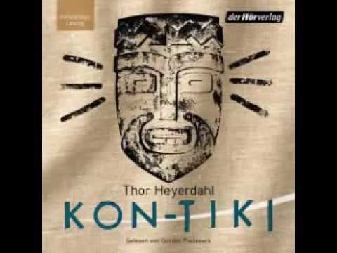 Thor Heyerdahl Ein Floss treibt über den Pazifik Hörbuch 1