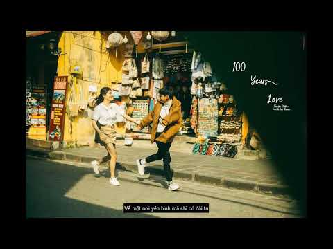 100 Years Love || NamDuc [ MV Video Lyrics ]