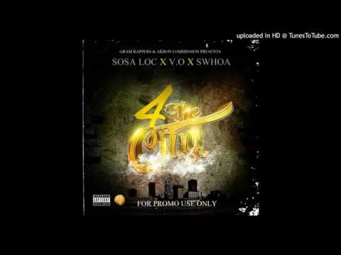 Sosa Loc x V.O. x Swhoa - Go