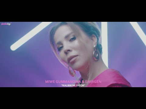 Miwe Gummanowa ft. Emirgen - Kalbin ne diyor