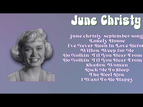 June Christy-Must-have music of 2024-Top-Charting Hits Playlist-Interrelated