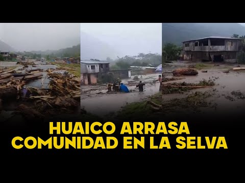 LLANTO Y DESESPERACIÓN| Huaico de gran magnitud impacta comunidad en San Martín tras fuertes lluvias